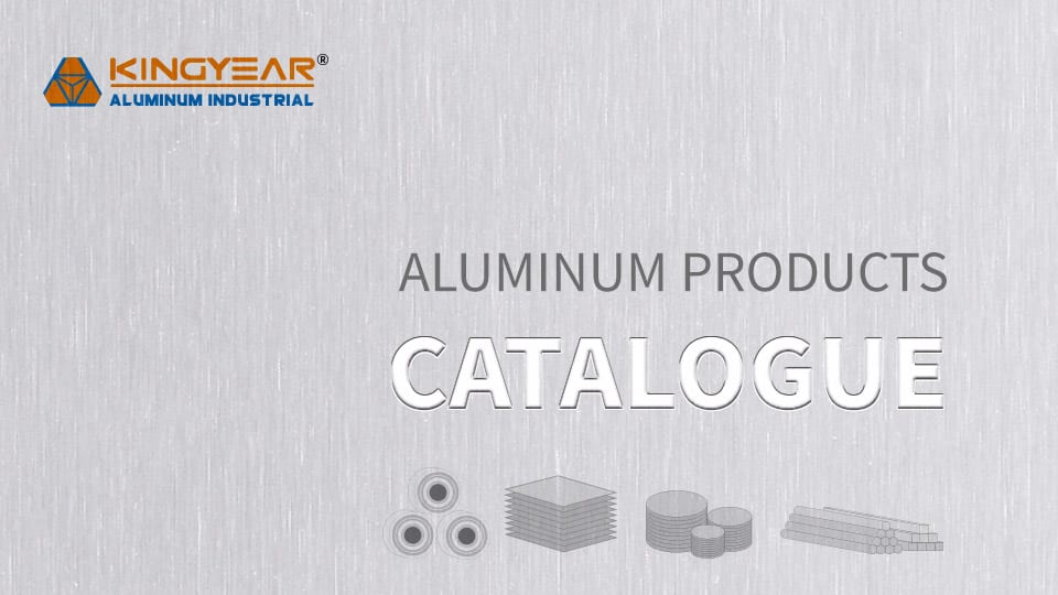 KINGYEAR Aluminum Products Catalogue